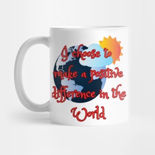 Positive vibes in the World Mug